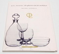  Boekje soft cover De glazen van de architect K.P.C de Bazel uitgave Nat.Glasmuseum Leerdam 2005 auteurs Job Meihuizen en Titus Eliens 