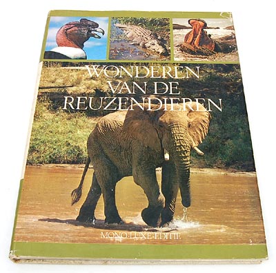  Walt Disney's Wonderen Der Reuzendieren published by Amsterdam Boek the Netherlands ca.1975 