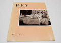  Maandblad Bev jaargang 1 no.2 februari 1989 soft erotisch blad uitgegeven onder redactie van Paul Kooiker Willem de Ridder Maud Vink o.a interview met Rob Scholten 