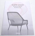  Boek / brochure Slow Chair ontwerp van Ronan Erwan Bouroullec voor Vitra Nederlandse tekst 