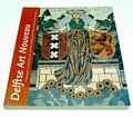 Boek Delftse Art Nouveau onderwijs en ontwerp van Adolf le Compte 1850-1921 Karel Sluyterman 1863-1931 en Bram Gips 1861-1943 auteur Jos Hilkhuijsen uitgave van Drents Museum / Assen 2001 Nederlandse tekst 