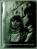  Een Liefdesgeschiedenis in Saint Germain des Pres fotograaf Ed van der Elsken 1e druk uitgave van De Bezige Bij Amsterdam 1956 tekst door Ed van der Elsken vormgeving door Jurriaan Schrofer 
