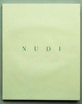  Nudi photographer Paolo Roversi first edition publication of Editions Stromboli Paris / France 1999 design by Gerhard Steidl and Paoli Roversi 