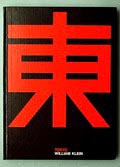  Tokyo fotograaf William Klein 1e druk uitgave van Delpire Éditeur Parijs / Frankrijk 1964 