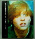  The Perfect Childhood fotograaf Larry Clark 1e druk uitgegeven door LBC Londen / Engeland 1993 in samenwerking met Thea Westreich vormgeving door Hans Werner Holzwarth Design Pur Berlijn / Duitsland dit boek was verboden in de USA 
