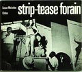  Strip-Tease Forain photographer Susan Meiselas first edition publication of Ste Nile des Edition du Chene Paris / France 1975-1976 text by Susan Meiselas signed 