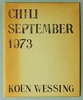  Chili fotograaf Koen Wessing 1e druk uitgave van De Bezige Bij Amsterdam 1973 