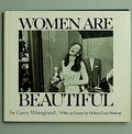  Woman are Beautiful fotograaf Garry Winogrand 1e druk uitgave van Farrar Straus Giroux New York / USA 1975 tekst door Helen Gary Bishop en Garry Winogrand 