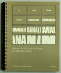  Surbanalisme fotograaf Bernard Plossu 1e druk uitgave van Ste Nile des Edition du Chene Parijs / Frankrijk 1972 tekst door Serge Leone 