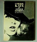  Cowboy Kate andere verhalen fotograaf Sam Haskins 1e druk uitgave van De Bezige Bij Amsterdam 1965 tekst door Normen Hall en Desmond Skirrow vormgeving door Sam Haskins hierbij Cowboy Kate Other Stories November Meisje en African Images 4x 