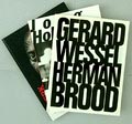 Jong Holland fotograaf Gerard Wessel 1e druk uitgave van The Goose Press / De verbeelding Amsterdam 1995 tekst door Henk Schiffmacher vormgeving door Loes Koomen gesigneerd hierbij Gerard Wessel fotografeert Herman Brood 1e druk uitgave van Art Unlimited Books Amsterdam 1990 tekst door Herman Brood met gesigneerde kerstkaart en Werk van Wessel 1e druk uitgave van De verbeelding Amsterdam 2003 tekst door Joost Zwagerman 3x 