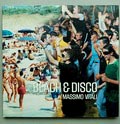  Beach Disco fotograaf Massimo Vitali 1e druk uitgave van Steidl Publichers Göttingen / Duitsland 2000 tekst door Jon Bird James Lingwood vormgeving door Marc Atlan 