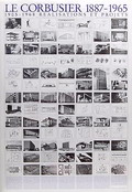 Affiche Le Corbusier 1887-1965 1905-1968 realisations et projets uitgave van Lidiarts / Duitsland 1987 