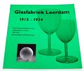 Boek Glasfabriek Leerdam 1915-1934 de kunstnijverheidscollectie van de Glasfabriek Leerdam 1915-1934 van het Museum Boijmans van Beuningen uitgave van het Drents Museum Assen 1998 Nederlandse tekst 
