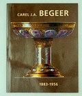  Carel J.A Begeer 1883-1956 auteur Annelies Krekel-Aalberse uitgegeven door Drents Museum Assen 2001 Nederlandse tekst 