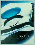  Orrefors A Century of Swedish Glassmaking auteurs Helmut Ricke Dag Widman e.a uitgegeven door Byggförlaget Stockholm 1998 Engelse tekst 