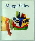  Maggi Giles auteurs Liesbeth Crommelin Mieke Spruit-Ledeboer Frans Henk Hoekstra uitgegeven door Waanders Zwolle 1997 Nederlandse tekst 
