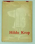  Hildo Krop auteurs J.Leupen Jos de Gruyter uitgegeven door Moussault Bussum 1954 Nederlandse tekst 
