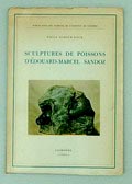 Sculptures de poissons d'Edouard-Marcel Sandoz auteur Emile Schaub-Koch uitgegeven door Institut de Coimbra Lisbonne 1964 Franse tekst 