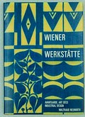  Wiener Werkstätte avantgarde art deco industrial design auteur Waltraud Neuwirth uitgegeven door Selbstverlag Walther Neuwirth Wenen 1986 Franse Italiaanse tekst 