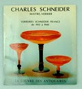  Charles Schneider Maitre-Verrier Verreries Schneider France de 1913 á 1940 auteurs Yvonne Brunhammer Helmut Ricke e.a uitgegeven door Le Louvre des Antiquaires Paris 1984 Franse tekst 