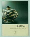  Charles Catteau donation Claire De Pauw - Marcel Stal auteurs Michel Draguet e.a uitgegeven door Fondation Roi Baudouin Bruxelles 2001 Franse tekst 