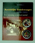  Koninklijke Goedewaagen 1779-1982 een veelzijdig ceramisch bedrijf auteur D.H.Duco uitgegeven door Primavera Pers Leiden 1999 Nederlandse tekst 