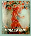  G.Argy-Rousseau glassware as art with a Catalogue Raisonné of the Pâtes de Verre auteurs Janine Bloch-Dermant Yves Delaborde uitgegeven door Thames Hudson London 1991 Engelse tekst 