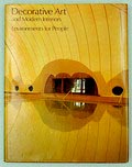  Decorative Art and modern interiors environment for people samengesteld door Maria Schofield uitgegeven door Studio Vista / London 1980 Engelse tekst 