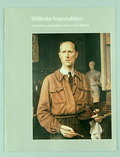  Willinks kopstukken portretten geschilderd door Carel Willink samengesteld door Loek Brons uitgegeven door Singer Museum Laren Museum van Bommel-Van Dam Venlo 1986 Nederlandse tekst 