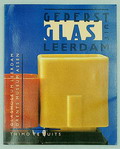  Geperst glas uit Leerdam auteur Thimo te Duits uitgegeven door Glasmuseum Leerdam / Drents Museum Assen 1991 Nederlandse tekst 