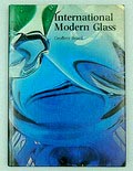  International Modern Glass auteur Geoffrey Beard uitgegeven door Barrie Jenkins London 1976 Engelse tekst 