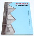  Boek Rietveld in Amsterdam alle uitgevoerde en niet-uitgevoerde projecten in 1988 uitgegeven op initiatief van de Gerrit Rietveld Academie n.a.v de 100e geboortedag van de architect Gerrit Rietveld 