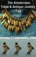 Amsterdam Tribal & Antique Jewelry Fair - Zondag 27 September 2009