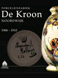 Porceleinfabriek de Kroon, 3 nov. 2012 t/m 24 feb.2013